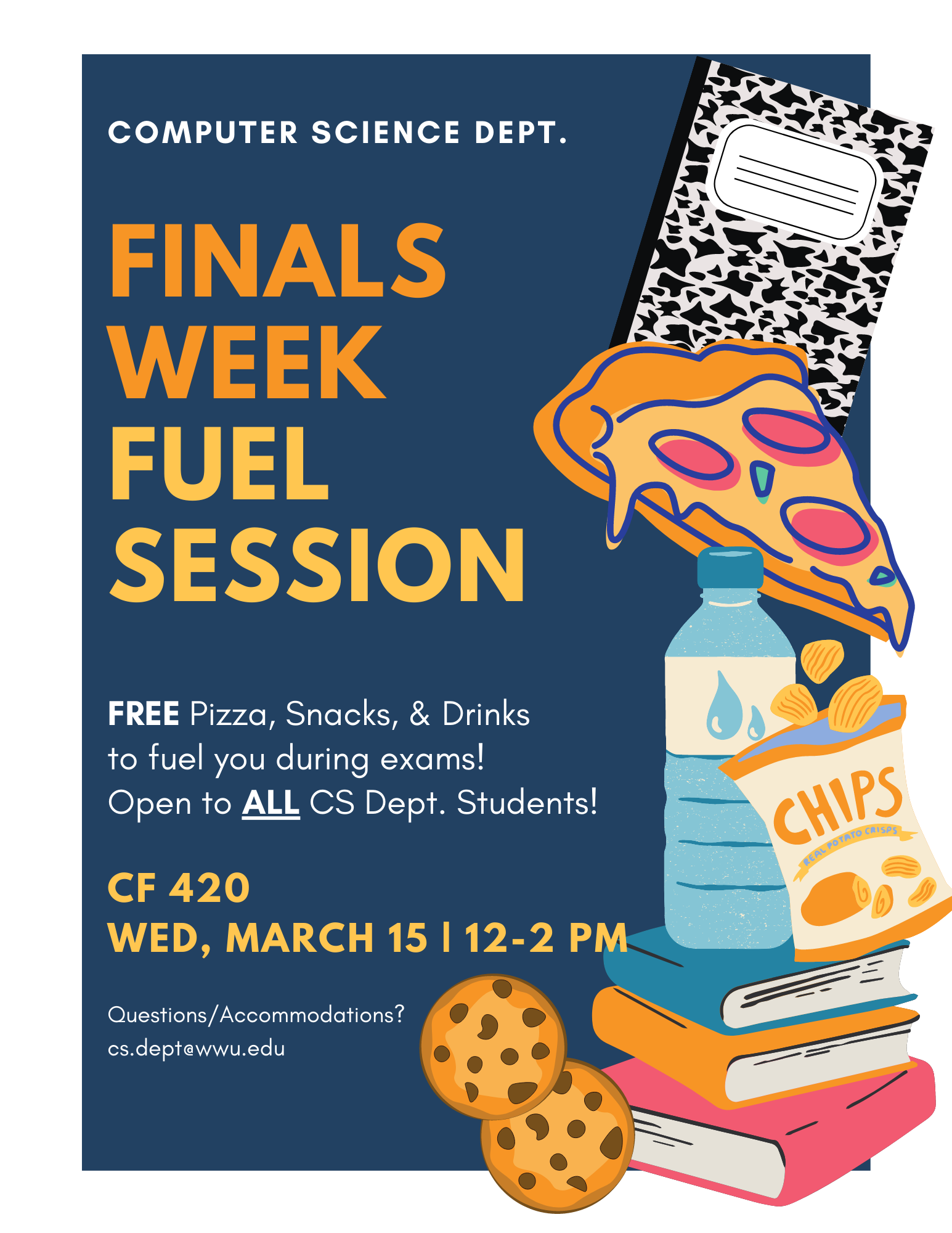 Finals Week Fuel Session - Winter 2023! Take a break and fuel up for finals with FREE pizza and snacks. Wednesday 3/15, noon to 2 PM in CF 420.