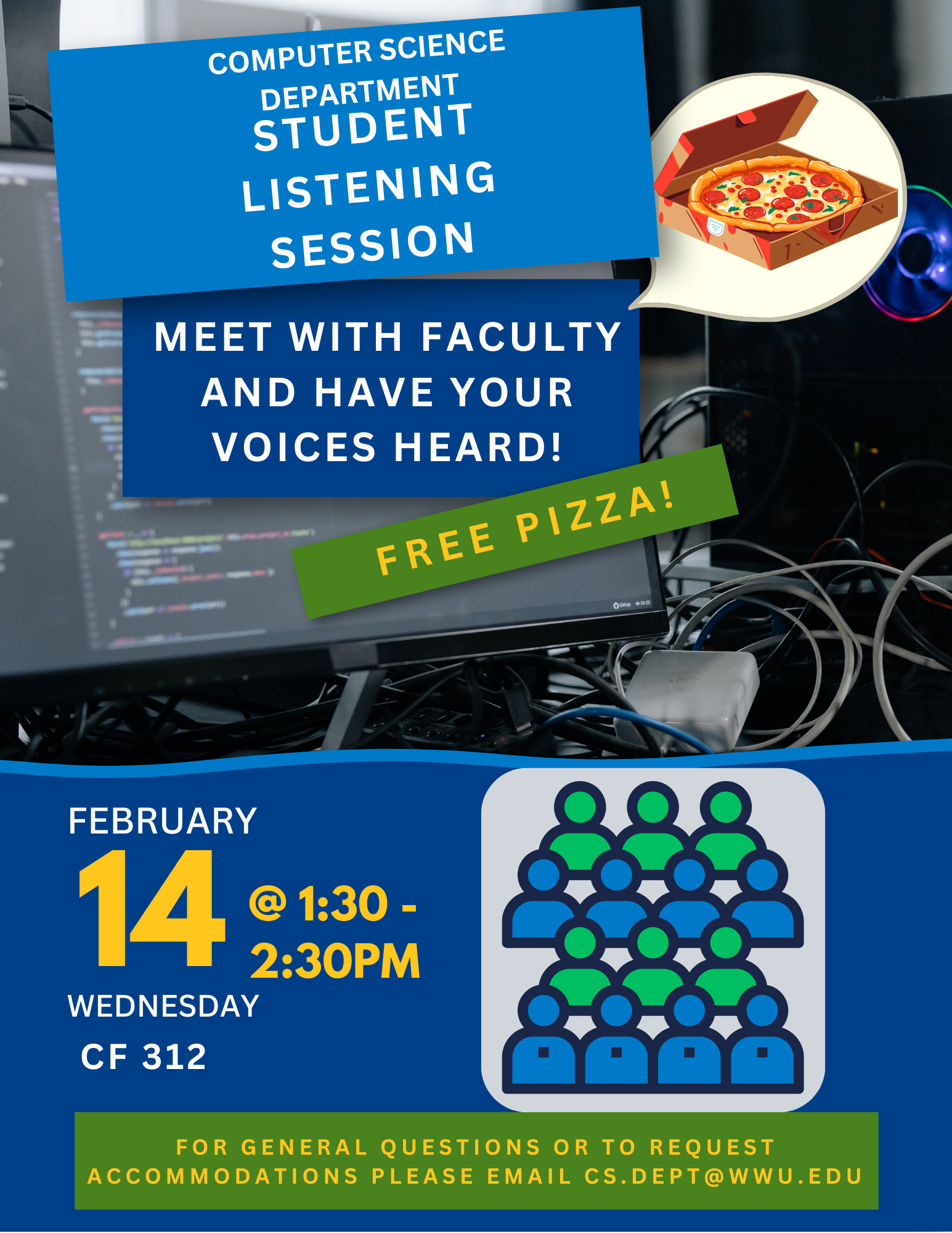 CS Faculty - Student Listening & Info Session flyer